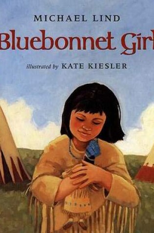 Cover of The Bluebonnet Girl