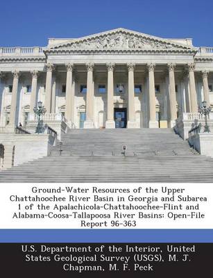 Book cover for Ground-Water Resources of the Upper Chattahoochee River Basin in Georgia and Subarea 1 of the Apalachicola-Chattahoochee-Flint and Alabama-Coosa-Tallapoosa River Basins