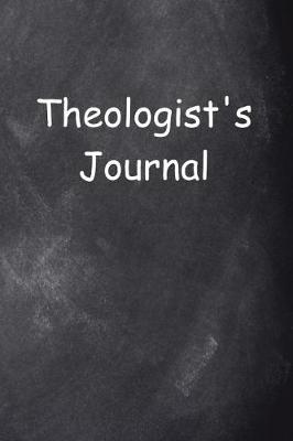 Cover of Theologist's Journal Chalkboard Design