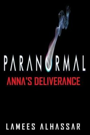 Cover of Paranormal Anna's Deliverance