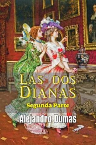 Cover of Las dos Dianas (segunda parte)