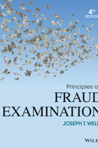 Cover of Principles of Fraud Examination, 4E