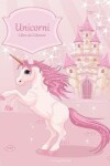 Book cover for Unicorni Libro da Colorare 1