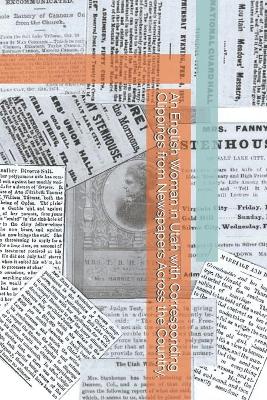 Book cover for An English Woman in Utah with Corresponding Clippings from Newspapers Across the Country