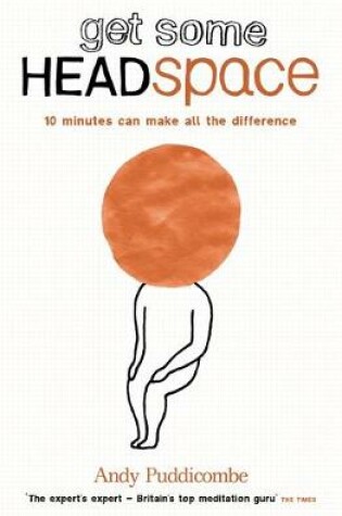 Cover of The Headspace Guide to... Mindfulness & Meditation