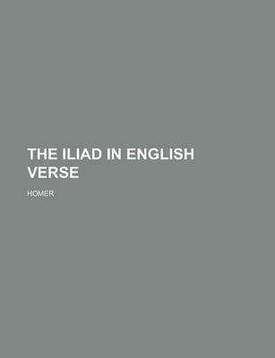 Book cover for The Iliad in English Verse