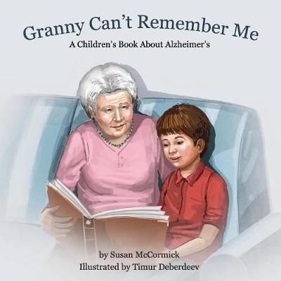 Cover of Granny Can't Remember Me