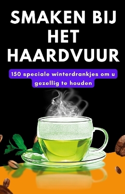 Book cover for Smaken bij het haardvuur