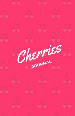 Cover of Cherries Journal