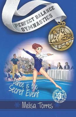 Book cover for Dance is the Secret Event
