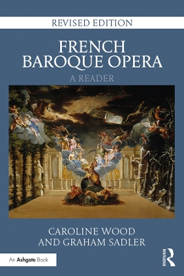 Book cover for French Baroque Opera: A Reader