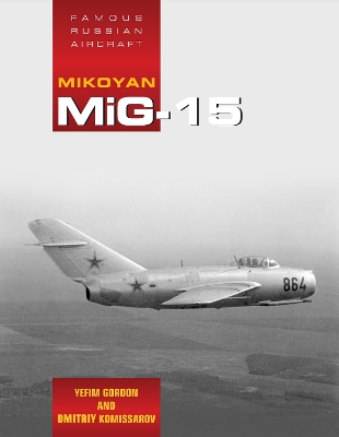 Book cover for Famous Russian Aircraft: MiG-15