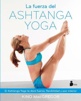 Book cover for La Fuerza del Ashtanga Yoga