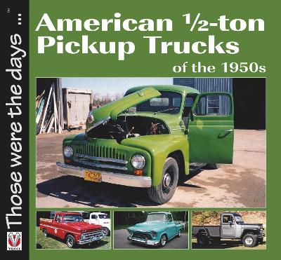 Book cover for American 1/2-Ton Pickup Trucks of the 1950s