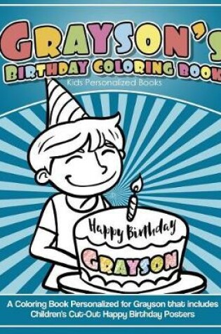 Cover of Grayson's Birthday Coloring Book Kids Personalized Books