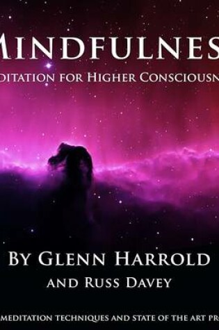 Cover of Mindfulness Meditation for Higher Consciousness