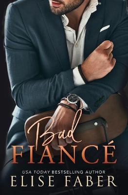 Book cover for Bad Fiancé
