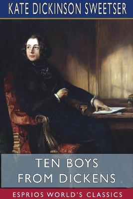 Book cover for Ten Boys from Dickens (Esprios Classics)