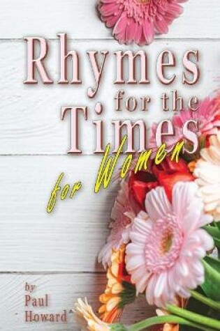 Cover of Rhymes for the Times for Women