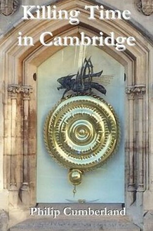 Cover of Killing Time in Cambridge