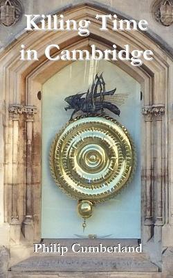 Book cover for Killing Time in Cambridge