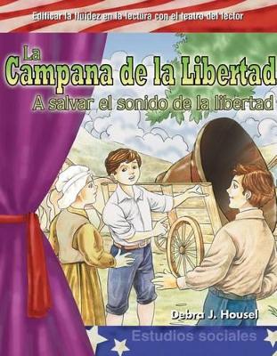 Book cover for La Campana de la Libertad (The Liberty Bell) (Spanish Version)