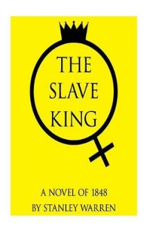 Cover of The Slave King