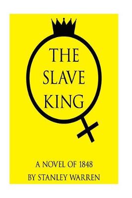 Book cover for The Slave King