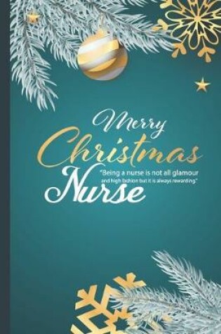 Cover of Christmas Notebook for Nurse