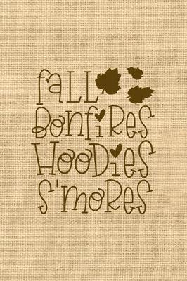 Book cover for Fall Bonfires Hoodies S'mores