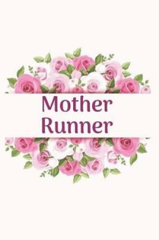 Cover of Mother Runner