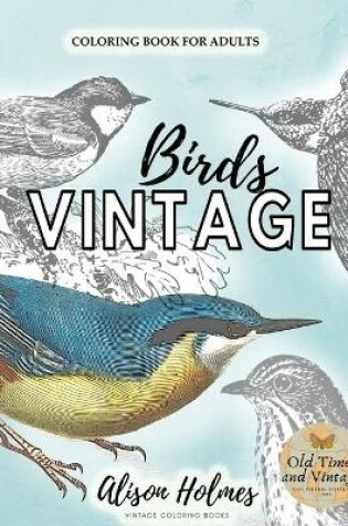 Cover of VINTAGE bird lovers coloring book for adults
