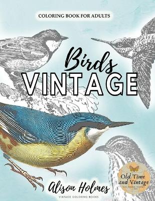 Book cover for VINTAGE bird lovers coloring book for adults