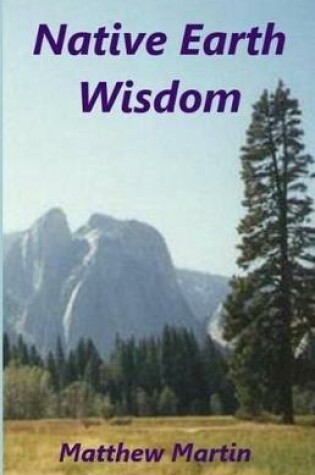 Cover of Native Earth Wisdom