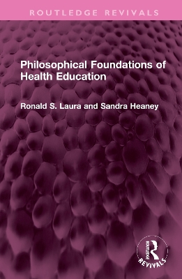 Cover of Philosophical Foundations of Health Education