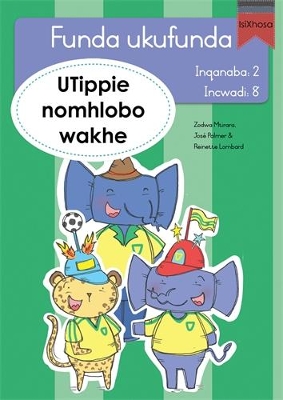 Cover of Funda ukufunda Inqanaba 2 (isiXhosa) 8: UTippie nomhlobo wakhe