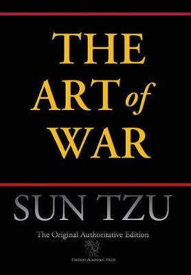 Book cover for Art of War (Chiron Academic Press - The Original Authoritative Edition) (Authoritative)