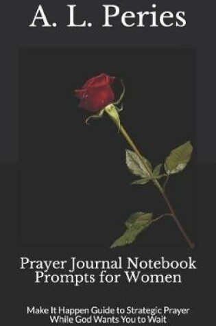 Cover of Prayer Journal Notebook Prompts for Women