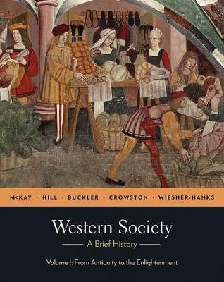Book cover for Western Society: A Brief History, Volume 1