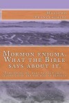 Book cover for Mormon enigma. What the Bible says about it.