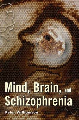 Book cover for Mind, Brain, and Schizophrenia