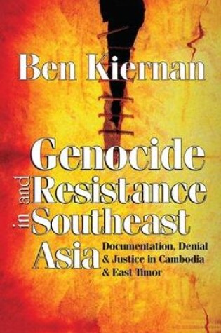 Cover of Genocide and Resistance in Southeast Asia