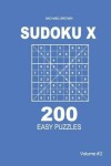 Book cover for Sudoku X - 200 Easy Puzzles 9x9 (Volume 2)