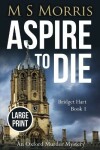 Book cover for Aspire to Die (Large Print)