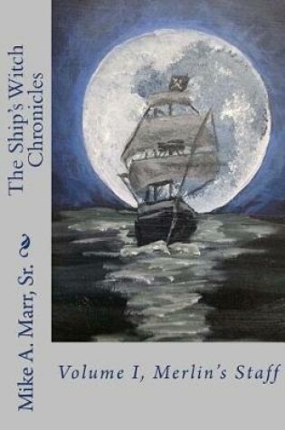 Cover of The Ship's Witch Chronicles