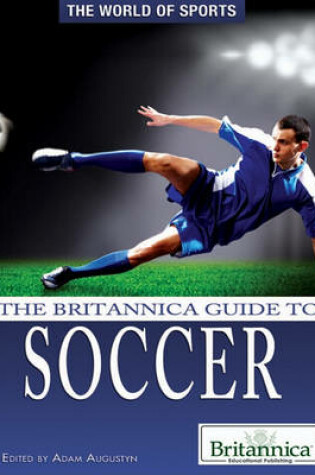 Cover of The Britannica Guide to Soccer