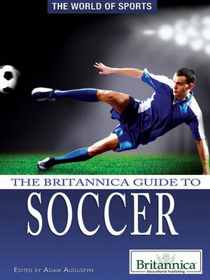 Book cover for The Britannica Guide to Soccer