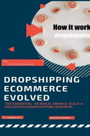 Cover of dropshipping ecommerce evolved