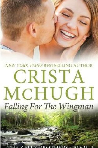 Cover of Falling for the Wingman