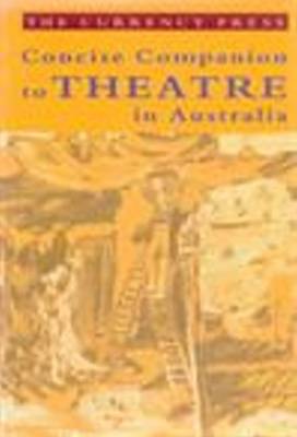 Cover of Concise Companion to Theatre in Australia
